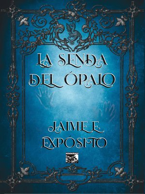 cover image of La senda del Ópalo
